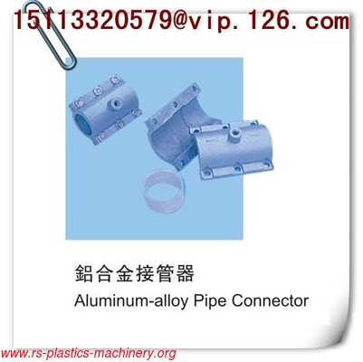China Plastics Auxiliary Spare Parts - Aluminum Alloy Pipe Connectors Manufacturer